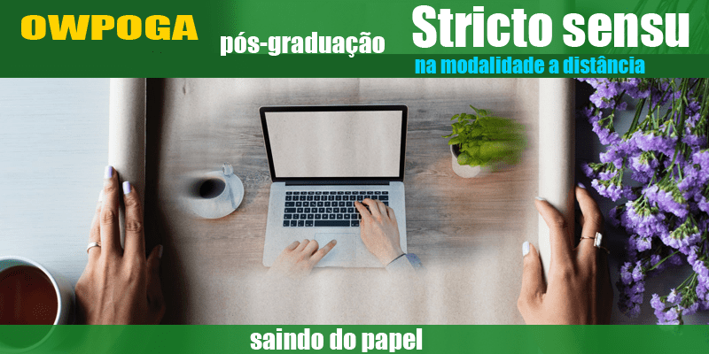 Saiu a regulamentação para os programas de pós-graduação stricto sensu na modalidade a distância